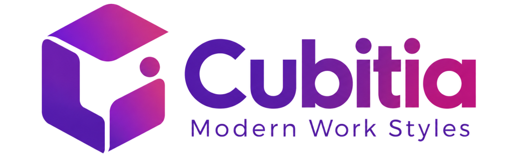 Cubitia Modern Work Styles